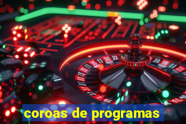 coroas de programas